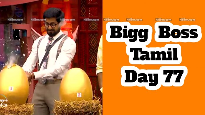 Bigg Boss 4 Tamil Day 77